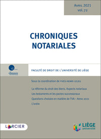 Chroniques notariales - Volume 72