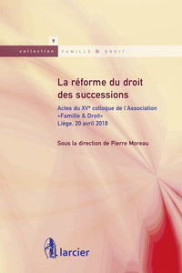 La réforme du droit des successions