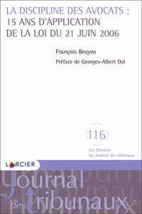 La discipline des avocats