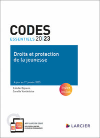 Code essentiel - Droits et protection de la jeunesse 2023