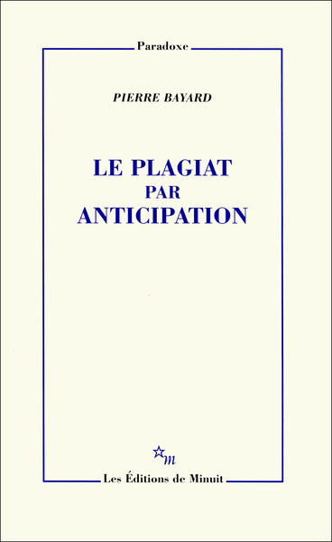 Le plagiat par anticipation