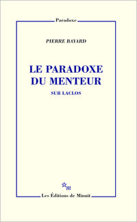 Le paradoxe du menteur