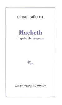 Macbeth d'après Shakespeare