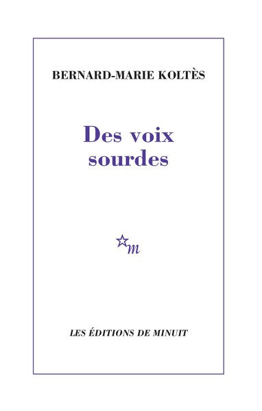 Des voix sourdes
