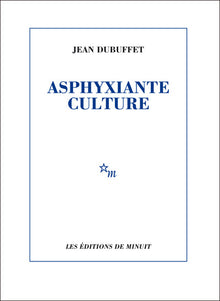 Asphyxiante culture