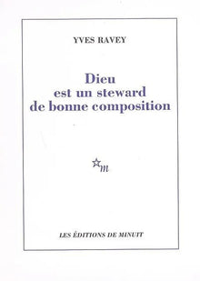 Dieu est un stewart de bonne composition