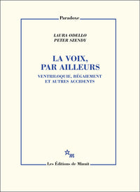 la voix, par ailleurs