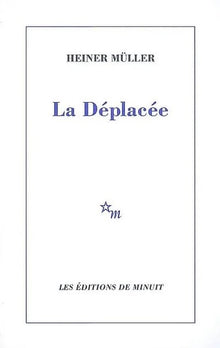 La déplacée