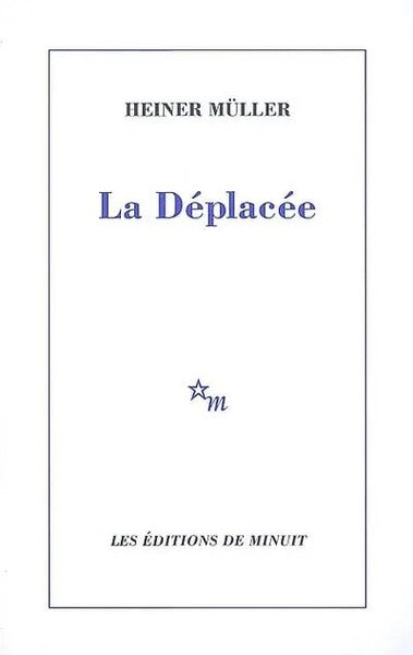 La déplacée