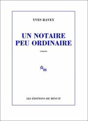 Un notaire peu ordinaire