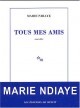 Tous mes amis