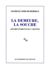 La demeure la souche : apparentements de l'artiste