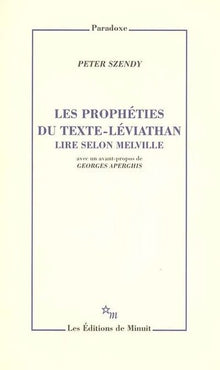 Les prophéties du texte Leviathan : lire selon Melville