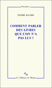 Comment parler des livres que l'on n'a pas lus ?