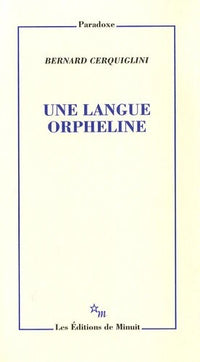 une langue orpheline
