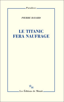 Le Titanic fera naufrage