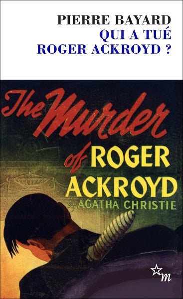 Qui a tué Roger Ackroyd ?