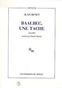 Baalbec, une tache et autres nouvelles