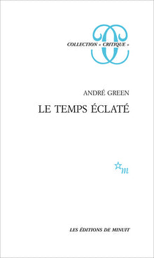 Le temps éclaté