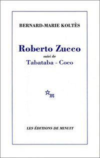 Roberto Zucco suivi de Tabataba - Coco