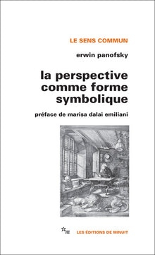 La perspective comme forme symbolique et autres essais