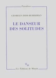 Le danseur des solitudes