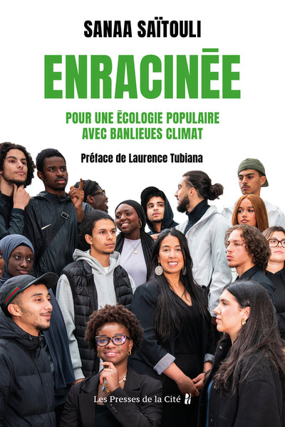 Enracinée. Pour une écologie populaire avec Banlieues Climat