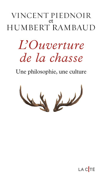 L'ouverture de la chasse