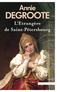L'Etrangère de Saint-Pétersbourg