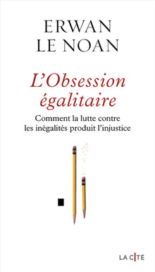 L'obsession égalitaire