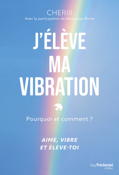 J'élève ma vibration
