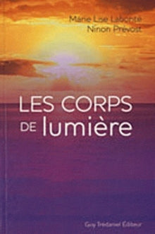 Les corps de lumière