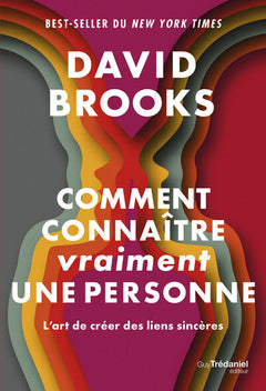 Comment connaître (vraiment) une personne