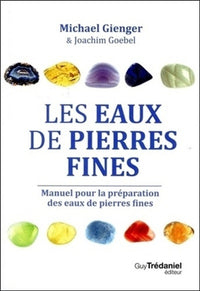 Les eaux de pierres fines