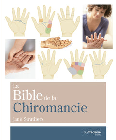 La bible de la chiromancie