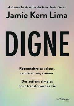 Digne - Reconnaître sa valeur, croire en soi, s'aimer