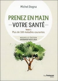 Prenez en main votre santé : toutes les maladies courantes