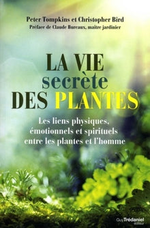 La vie secrète des plantes