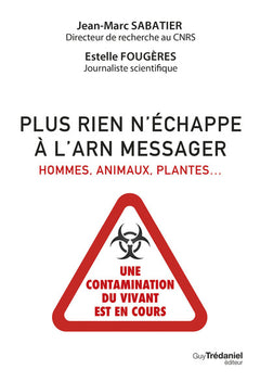 Plus rien n'échappe à l'ARN messager