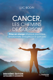 Cancer, les chemins de guérison