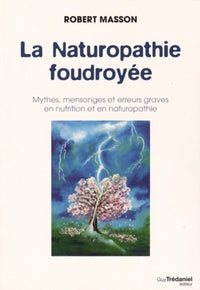 La naturopathie foudroyée
