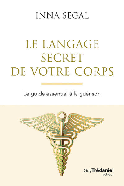 Le langage secret de votre corps
