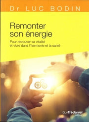 Remonter son énergie (Poche)
