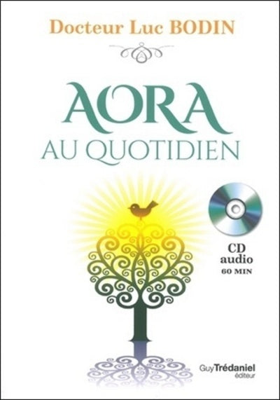 Aora au quotidien