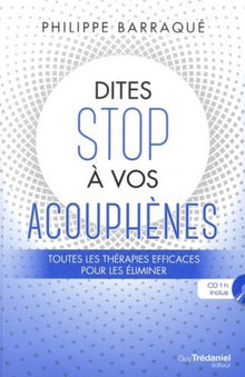 Dites stop à vos acouphènes