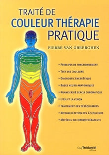 Traité de couleur thérapie pratique