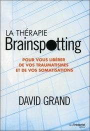 La thérapie Brainspotting