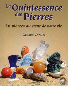 La Quintessence des pierres