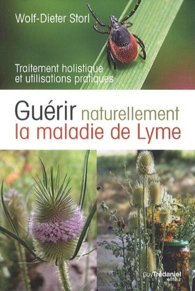 Guérir naturellement la maladie de Lyme