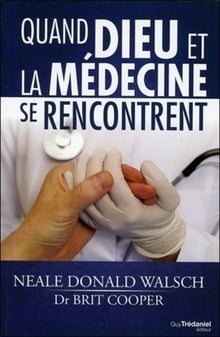 Quand dieu et la médecine se rencontrent